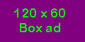 Box ad - 120x60 pixels